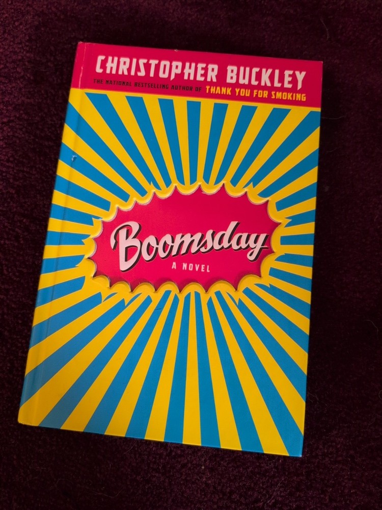 Boomsday by Christopher Buckley (2007, Hardcover)