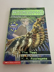 K.A. Applegate Animorphs – #43: The Test First Edition First Printing