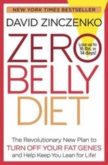 Zero Belly Diet : Lose up to 16 Lbs. in 14 Days! by David Zinczenko (2014#6