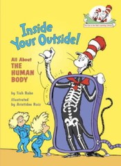 Inside Your Outside: All About the Human Body (Cat in the Hat’s Lear – VERY GOOD