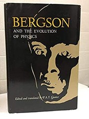 Bergson and the Evolution of Physics Hardcover