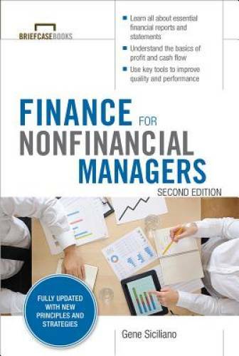 Finance for Nonfinancial Managers, Second Edition (Briefcase Books Series – GOOD