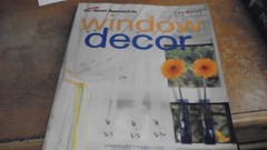 New Smart Approach to Window Decor by Lynn Elliott 2004 Paperback 0