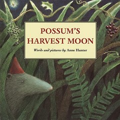 Possums Harvest Moon – ACCEPTABLE