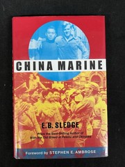 China Marine by E. B. Sledge, 2002 HCDJ VG, WWII Memoir