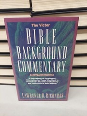 1994 The Victor Bible Background Commentary New Testament By Lawrence Richards
