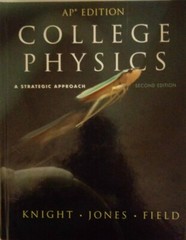 College Physics : A Strategic Approach by Brian Jones, Randall Dewey Knight and…