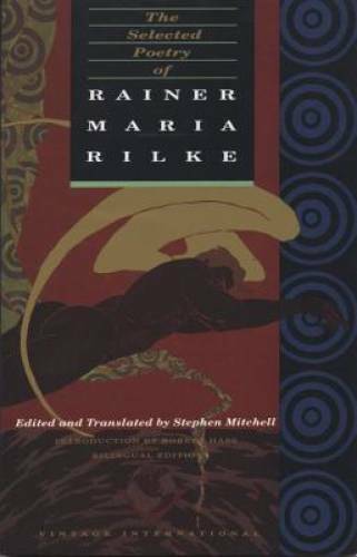 The Selected Poetry of Rainer Maria Rilke: Bilingual Edition (English and – GOOD