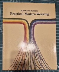 Weave For The Home, Practical Modern Weaver B6