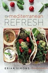 The Mediterranean Refresh – Over 100 Time Tested Delicious and Healt – VERY GOOD