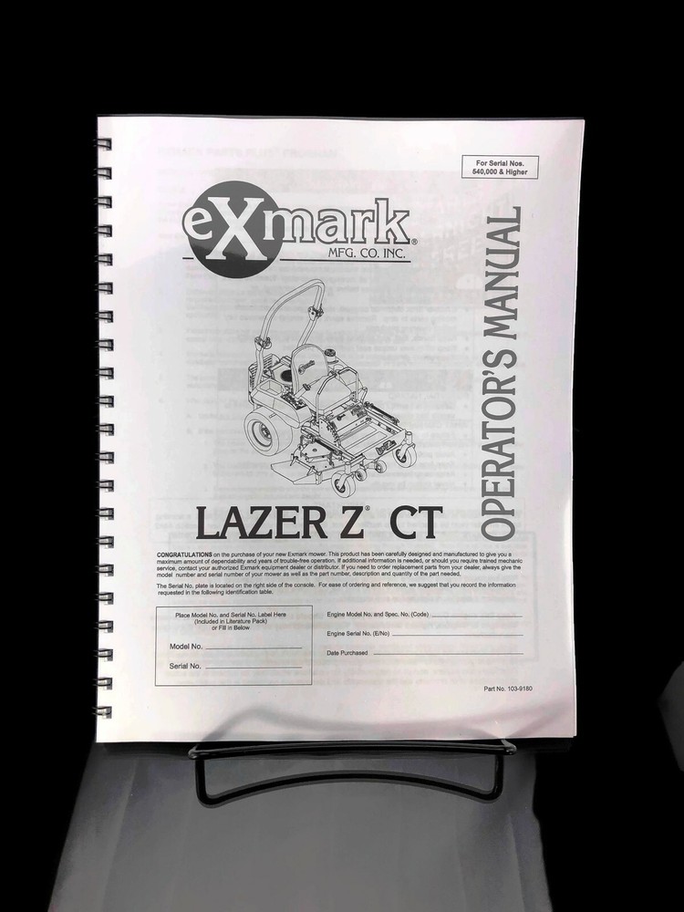 eXmark Lazer Z CT Operators Manual & Part List LCT5218BV – SN# 540000-599999