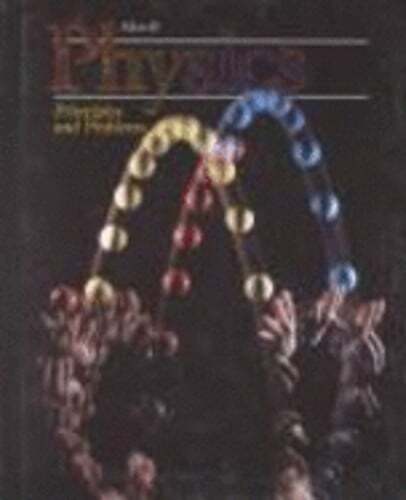 Physics: Principles+problems by Zitzewitz: Used