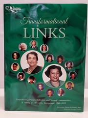 The Links, Inc. Transformational Links Book Earnestine Green McNealey, PhD 2019