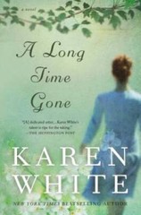 A Long Time Gone (New American Library) – Hardcover By White, Karen – VERY GOOD