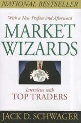 Market Wizards, Updated: Interviews with Top Traders by Schwager, Jack D.