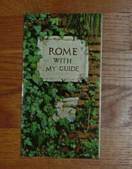REDUCED: Vintage Guide Book, Rome with My Guide, 1970, 135 pages