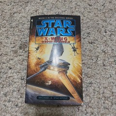Michael A. Stackpole Star Wars: X-Wing Wedge’s Gamble Paperback 1996