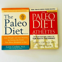 Paleo Diet Revised Edition & Paleo Diet for Athletes. Loren Cordain & Joe Friel