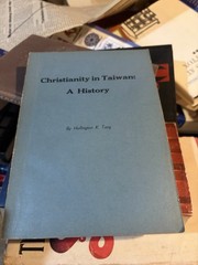 Christianity in Taiwan: A History