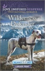 Wilderness Defender (Alaska K-9 Unit, 2) by Black, Maggie K., Good Book