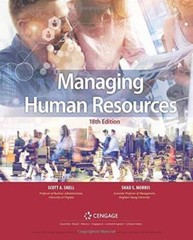 managing human resources 18th edition – Loose Leaf By Scott A. Snell – GOOD