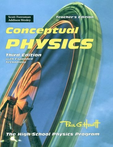 Conceptual Physics the High School Physics Program – Teacher’s