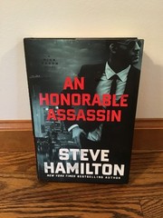 An Honorable Assassin Nick Mason Novel By Steve Hamilton First Edition Hardcover