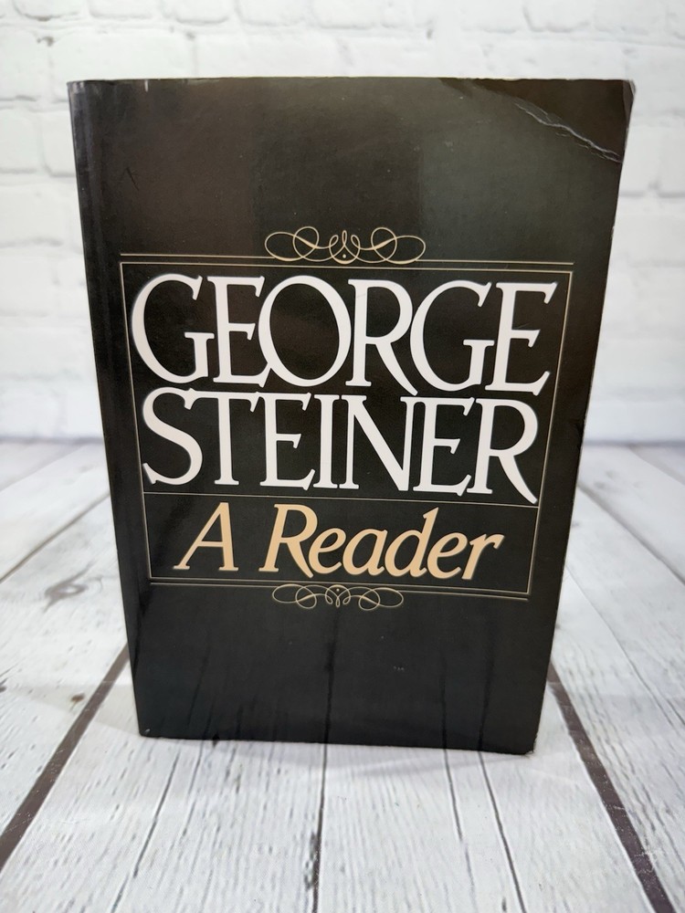 GEORGE STEINER A Reader 1984 Softcover Oxford Press First Edition VGC!