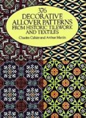 376 Decorative Allover Patterns from Historic Tilework and Textiles, 1989 PB
