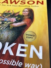 Broken (In the Best Possible Way) SIGNED by Jenny Lawson HB/DJ 1st Edition 2021
