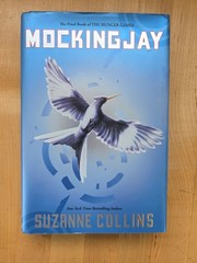 Mockingjay Suzanne Collins 1st Edition 1st Printing 2010 Hardcover HC DJ Book 3