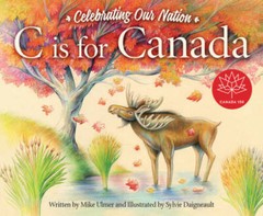 C is for Canada (Sleeping Bear Alphabet Books) – Hardcover – GOOD