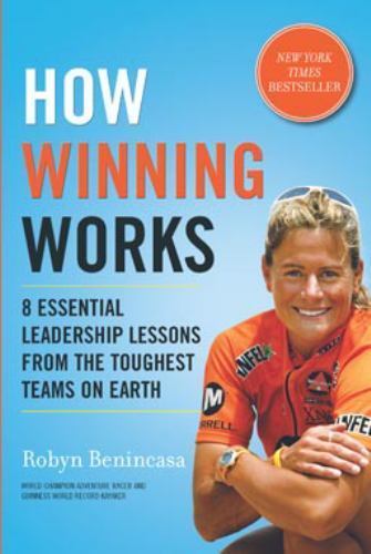 How Winning Works: 8 Essential Leadership Lessons from the Toughest Teams on…