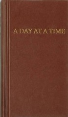 ANONYMOUS A Day at a Time (Hardback)