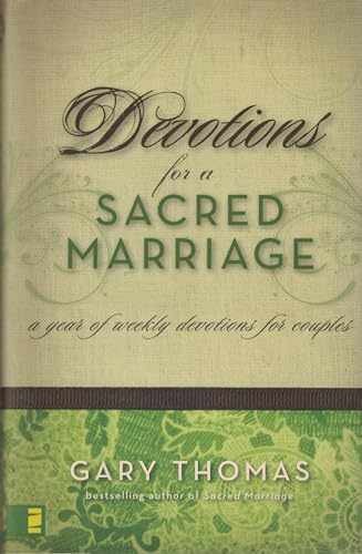 Devotions for a Sacred Marriage: A – Hardcover, by Thomas Gary L. – Very Good u