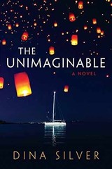The Unimaginable – Paperback, by Silver Dina – Very Good