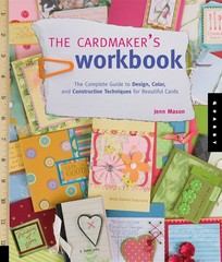 The Cardmaker’s Workbook: The Complete Guide to Design, Color, and Construct…