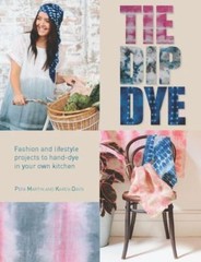 Tie Dip Dye – paperback, 1438005334, Pepa Martin