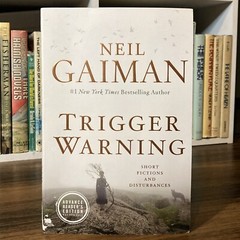 *ARC / Uncorrected Proof* Trigger Warning – Neil Gaiman (William Morrow, 2015)