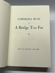 1974 A Bridge Too Far Ryan, Cornelius Simon & Schuster 1st Printing in Jacket
