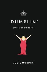 Dumplin’ by Murphy, Julie