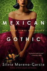 Mexican Gothic – Paperback By Moreno-Garcia, Silvia – GOOD