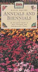 Annuals and Biennials David Squire