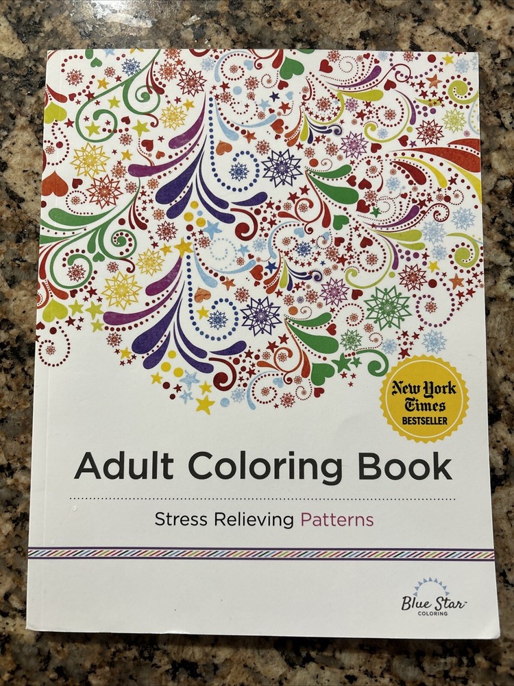 Adult Coloring Book : Stress Relieving Patterns by Blue Star Coloring Staff…