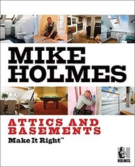 Make It Right Attics And Basements – paperback Holmes, Mike