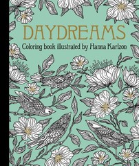 Daydreams Coloring Book: Originally Published in Sweden as “Dagdrömmar” (Hanna K