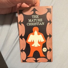 The Mature Christian by Killgallon & Weber, Ave Maria Press, Paperback