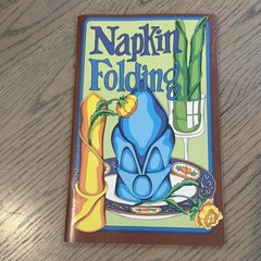 Napkin Folding Irena Chalmers Sculptured Flat Ring Designs Party Ideas Book