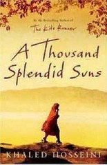 A Thousand Splendid Suns by Hosseini, Khaled