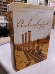 NIV Archaeological Study Bible: An Illustrated Walk Through Biblical History and
